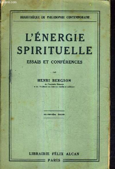 L'ENERGIE SPIRITUELLE ESSAIS ET CONFERENCES / 19E EDITION.