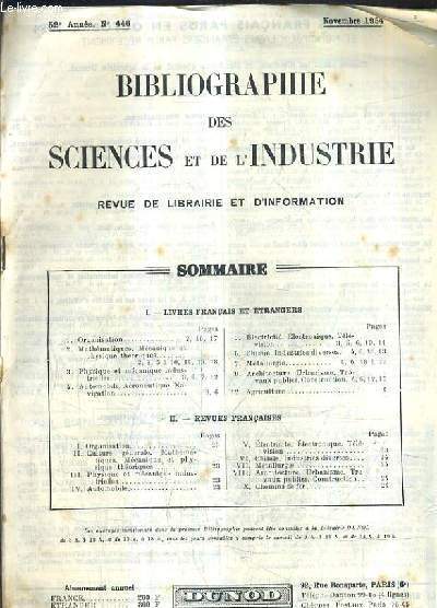 BIBLIOGRAPHIE DES SCIENCES ET DE L'INDUSTRIE REVUE DE LIBRAIRIE ET D'INFORMATION - 52E ANNEE N446 NOVEMBRE 1954.