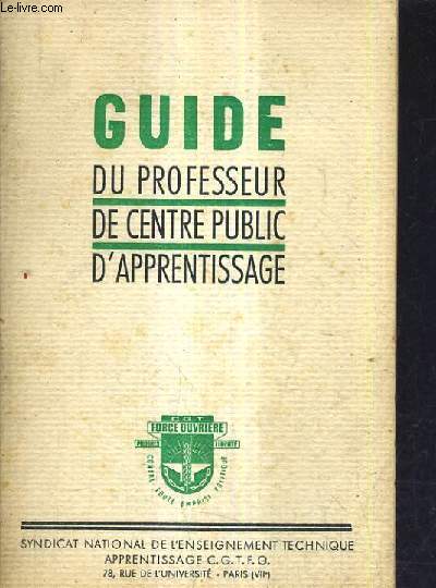 GUIDE DU PROFESSEUR DE CENTRE PUBLIC D'APPRENTISSAGE.
