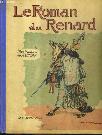 LE ROMAN DU RENARD.