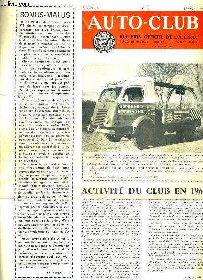 AUTO CLUB BULLETIN OFFICIEL DE L'A.C.S.O N131 JANVIER 1970 - Activit du club en 1969 - randonne sud africaine en alfa romo - signalisation tricolore urbaine etc.