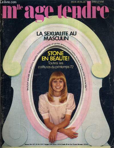 MLLE AGE TENDRE N90 MAI 1972 - Mais qui sont ils ? - M.A.T  New York - le couple du mois Belmondo Mia Farrow - les beatles en couleur - angela davis une jeune femme en colre - les cheveux de stone - et toujours les blazers etc...