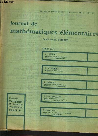 JOURNAL DE MATHEMATIQUES ELEMENTAIRES N1 AU N20 (20 FASCICULES) - 85E ANNEE (1960-1961).