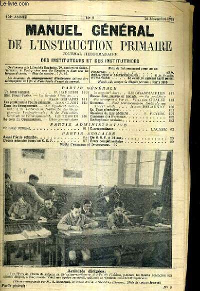 MANUEL DE L'INSTRUCTION PRIMAIRE JOURNAL HEBDOMADAIRE DES INSTITUTEURS ET INSTITUTRICES N9 26 NOVEMBRE 1938 106E ANNEE - COMPLET ?.