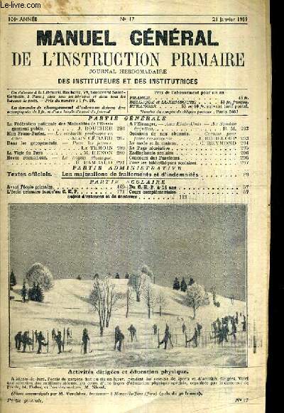 MANUEL DE L'INSTRUCTION PRIMAIRE JOURNAL HEBDOMADAIRE DES INSTITUTEURS ET INSTITUTRICES N17 21 JANVIER 1939 106E ANNEE - COMPLET ?.