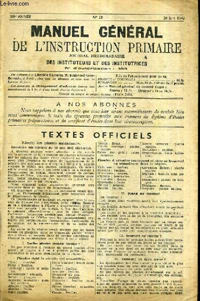 MANUEL DE L'INSTRUCTION PRIMAIRE JOURNAL HEBDOMADAIRE DES INSTITEURS ET INSTITUTRICES N28 20 JUIN 1942 109E ANNEE.