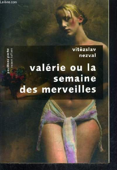 VALERIE OU LA SEMAINE DES MERVEILLES.