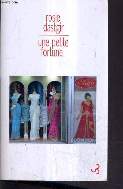 UNE PETITE FORTUNE.