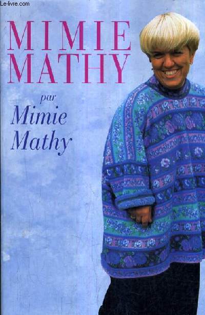 MIMIE MATHY.