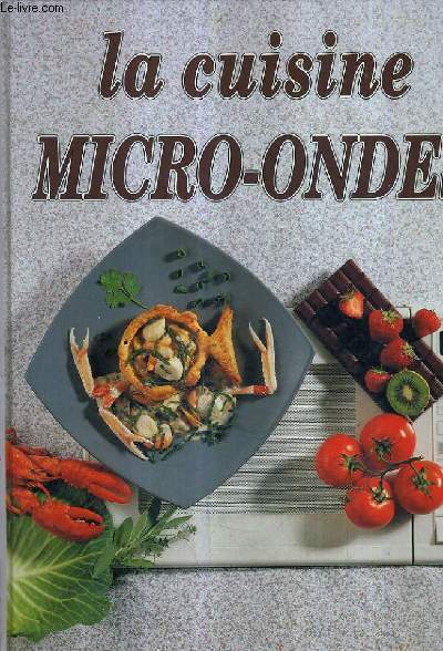 LA CUISINE MICRO ONDES.