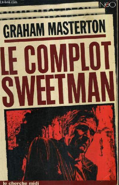 LE COMPLOT SWEETMAN.