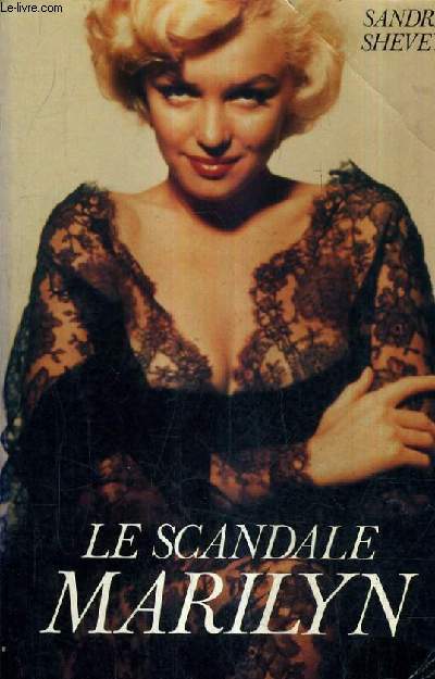 LE SCANDALE MARYLIN.