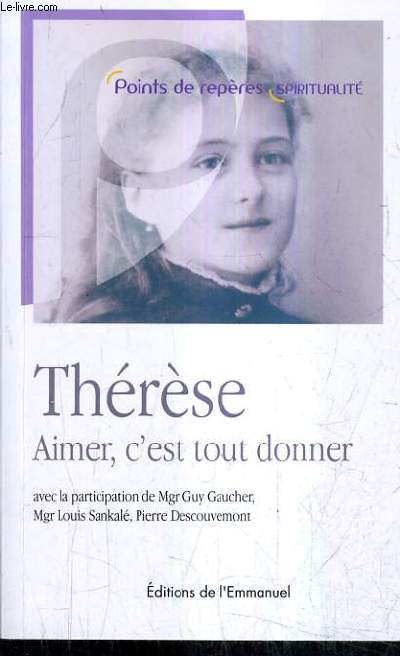 THERESE AIMER C'EST TOUT DONNER.