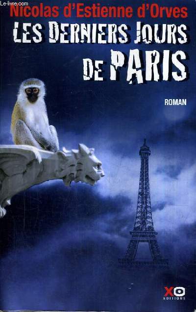 LES DERNIERS JOURS DE PARIS.