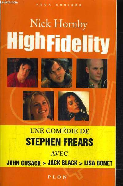 HIGHT FIDELITY (HAUTE FIDELITE).