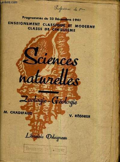 SCIENCES NATURELLES - CLASSES DE CINQUIEME CLASSIQUE ET DE CINQUIEME MODERNE - PROGRAMMES DU 23 DECEMBRE 1941.