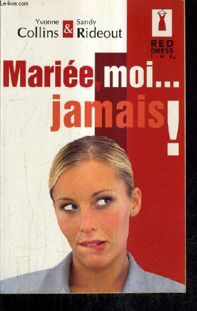 MAIEE MOI ... JAMAIS !.