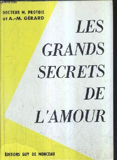 LES GRANDS SECRETS DE L'AMOUR.