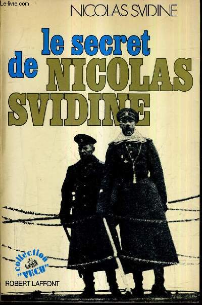 LE SECRET DE NICOLAS SVIDINE.