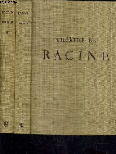 THEATRE DE RACINE - TOMES 1 + 2 .