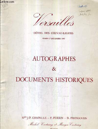 VERSAILLES HOTEL DES CHEVAU LEGERS MARDI 1ER DECEMBRE 1981 - AUTOGRAPHES ET DOCUMENTS HISTORIQUES.