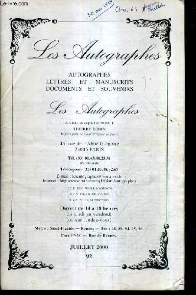 CATALOGUE DE VENTES AUX ENCHERES - LES AUTOGRAPHES AUTOGRAPHES LETTRES ET MANUSCRITS DOCUMENTS ET SOUVENIRS - JUILLET 2000 - N92.