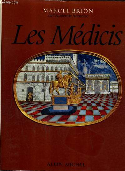 LE SIECLE DES MEDICIS.