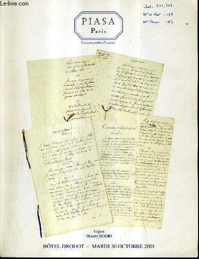 CATALOGUE DE VENTES AUX ENCHERES - LETTRES MANUSCRITS AUTOGRAPHES - PARIS HOTEL DROUOT SALLE 9 MARDI 30 OCTOBRE 2001.