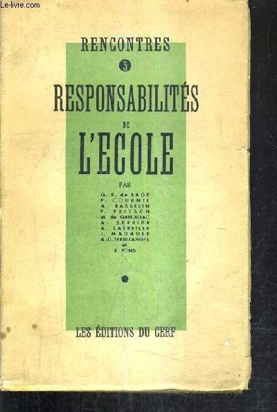 RESPONSABILITE DE L'ECOLE - RENCONTRES 3.
