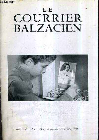 LE COURRIER BALZACIEN N°93 4E TRIMESTRE 2003.
