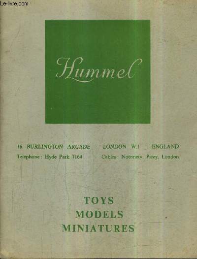 CATALOGUE HUMMEL - TOYS MODELS MINIATURES.