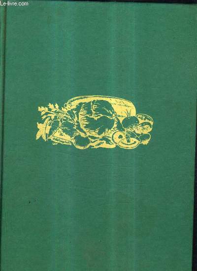 ENCYCLOPEDIE DE LA CUISINE DES LEGUMES.
