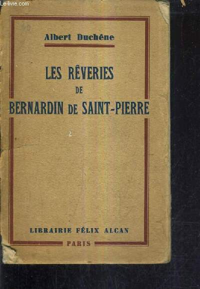 LES REVERIES DE BERNARDIN DE SAINT PIERRE.