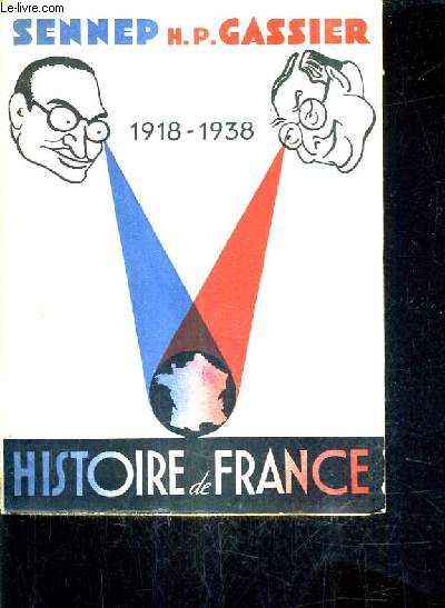 HISTOIRE DE FRANCE 1918-1939.