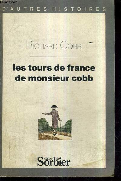 LES TOURS DE FRANCE DE MONSIEUR COBB.