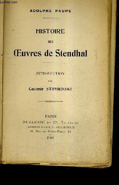 HISTOIRE DES OEUVRES DE STENDHAL.