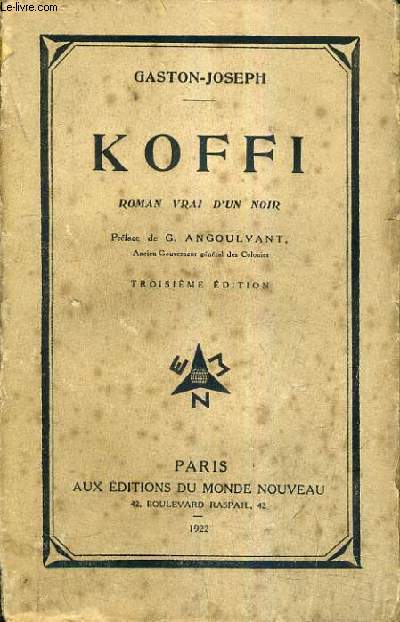 KOFFI ROMAIN VRAI D'UN NOIR / 3E EDITION.