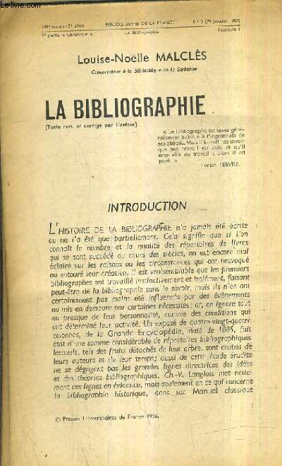 LA BIBLIOGRAPHIE 149E ANNEE 5E SERIE 2E PARTIE CHRONIQUE - N5 FASCICULE 1 + 2 + N6 + 7 +8 + 9 + 10 FASCICULE 7 + 8 + 9 - 1960.