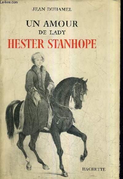 UN AMOUR DE LADY HESTER STANHOPE.