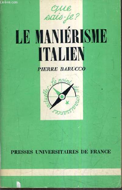 LE MANIERISME ITALIEN.