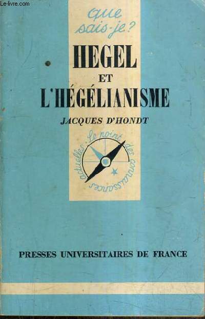 HEGEL ET L'HEGELIANISME.