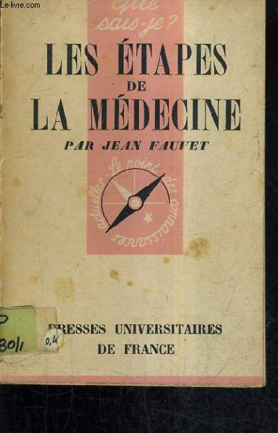 LES ETAPES DE LA MEDECINE.