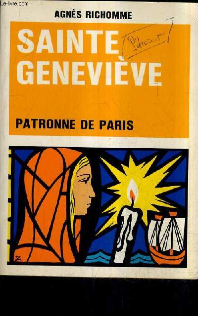 SAINTE GENEVIEVE PATRONNE DE PARIS.