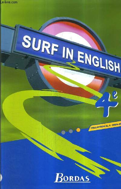 SURF IN ENGLISH 4E - COLLECTION M.-F. CHEN GERE - SPECIMEN ENSEIGNANT.