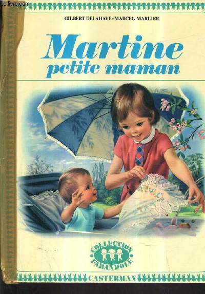 MARTINE PETITE MAMAN.