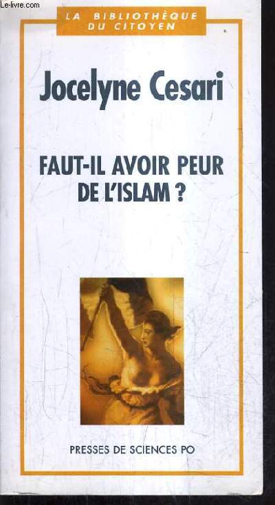 FAUT IL AVOIR PEUR DE L'ISLAM.