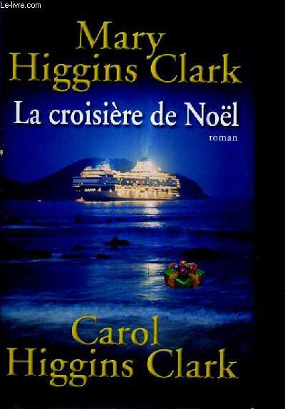 LA CROISIERE DE NOEL.