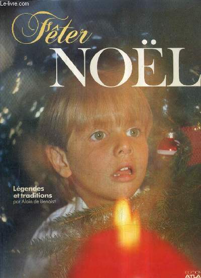 FETER NOEL LEGENDES ET TRADITIONS.