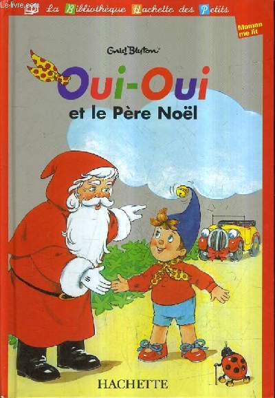 OUI OUI ET LE PERE NOEL.