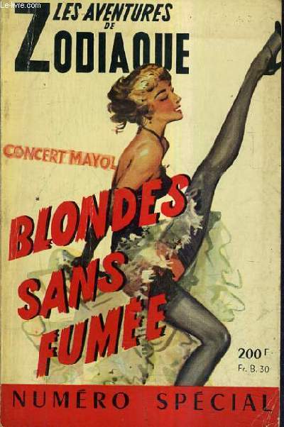 BLONDES SANS FUMEE - NUMERO SPECIAL.